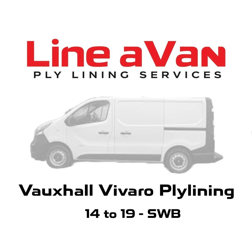 Vauxhall Vivaro 2014-2019 SWB Plylining